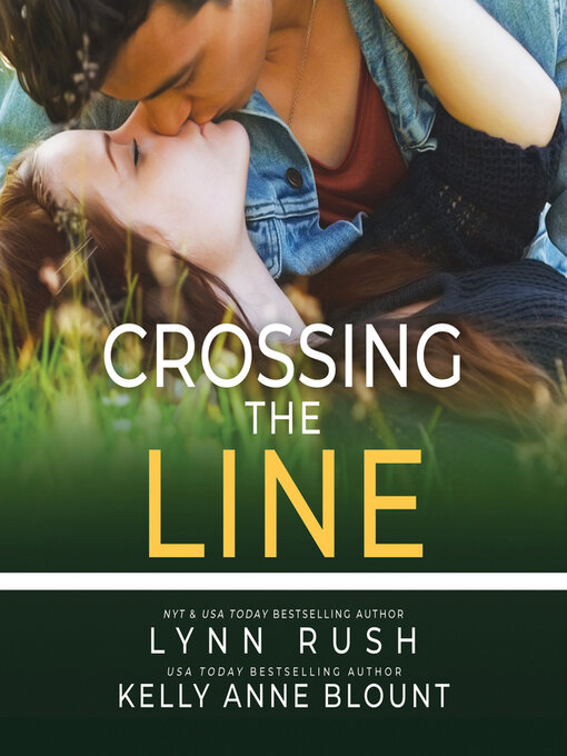 Title details for Crossing the Line by Lynn Rush - Wait list